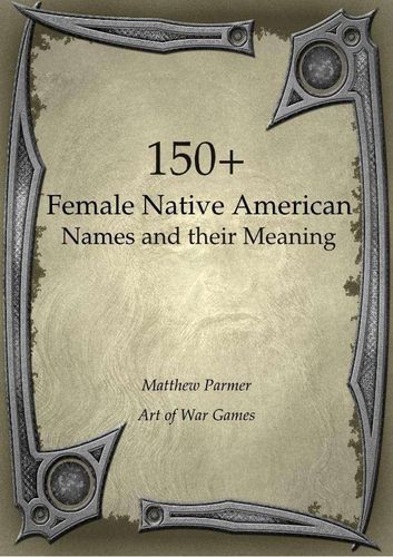 150-female-native-american-names-and-their-meaning-board-game