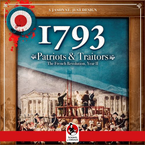 1793: Patriots & Traitors