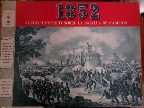 1852: Juego Histórico sobre la Batalla de Caseros