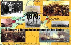 1879: A sangre y fuego en las costas de los Andes