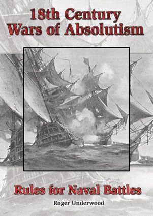 18th Century Wars of Absolutism: Rules for Naval Battles