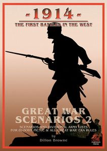 1914: The First Battles in the West – Great War Scenarios 2