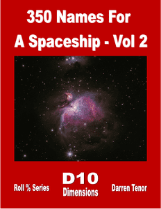350 Names for a Spaceship - Vol 2