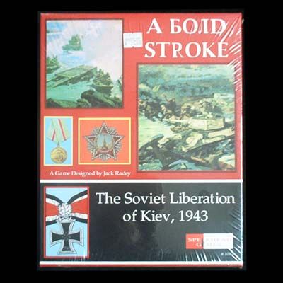 A Bold Stroke: The Soviet Liberation of Kiev, 1943