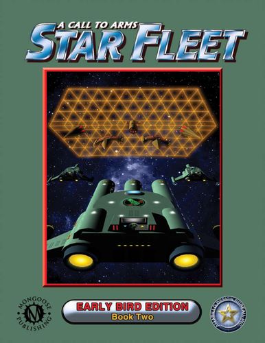 A Call to Arms Star Fleet: Book Two