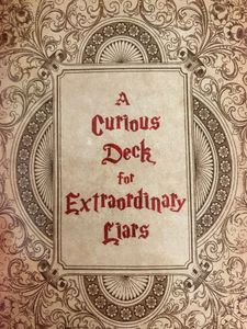 A Curious Deck for Extraordinary Liars