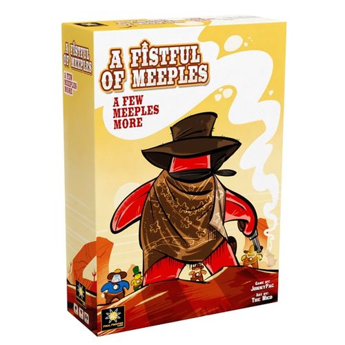 A Fistful of Meeples: A Few Meeples More