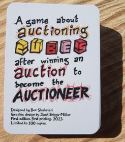 A game about auctioning cubes after winning an auction to become the auctioneer