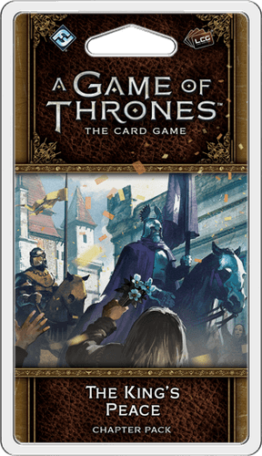 A Game of Thrones: The Card Game (Second Edition) – The King's Peace