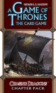 A Game of Thrones: The Card Game – Chasing Dragons
