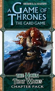 A Game of Thrones: The Card Game – The Horn That Wakes