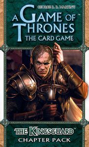 A Game of Thrones: The Card Game – The Kingsguard