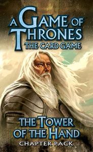 A Game of Thrones: The Card Game – The Tower of the Hand