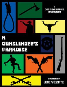 A Gunslinger's Paradise