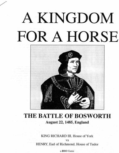 A Kingdom For A Horse: The Battle of Bosworth
