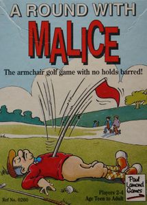 A Round With Malice