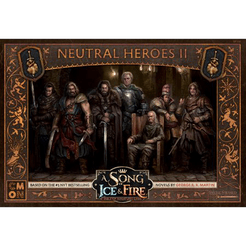 A Song of Ice & Fire: Tabletop Miniatures Game – Neutral Heroes II