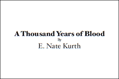 A Thousand Years of Blood