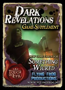A Touch of Evil: Something Wicked – Dark Revelations Game Supplement