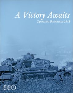 A Victory Awaits: Operation Barbarossa 1941