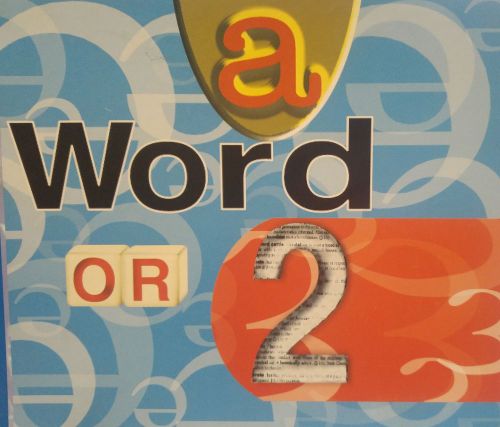 A Word or 2
