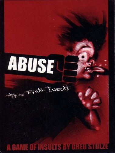 Abuse: The Final Insult