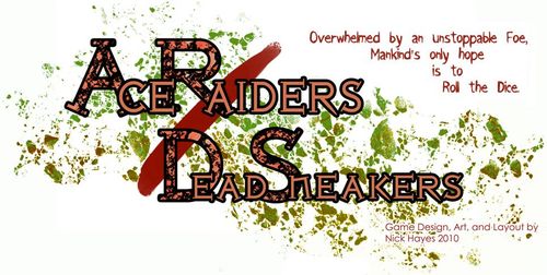 Ace Raiders/Dead Sneakers