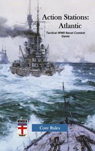 Action Stations: Atlantic – Tactical WWII Naval Combat Game: Core Rules