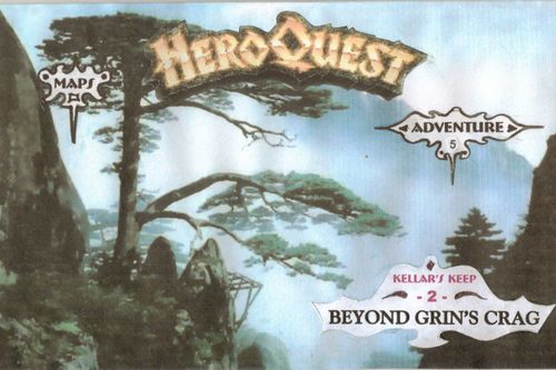 Adventure 5: Beyond Grin's Crag – Kellar's Keep 2 (fan expansion for HeroQuest)