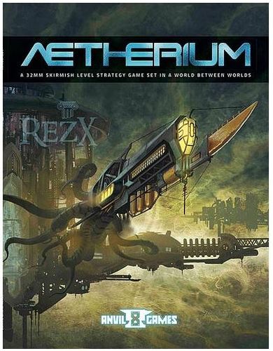 Aetherium: RezX Core Book
