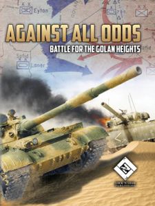 Against All Odds: Battle for the Golan Heights