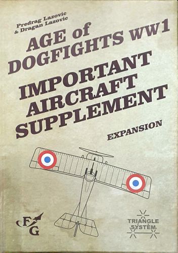 Age of Dogfights WWI: Important Aircraft Supplement
