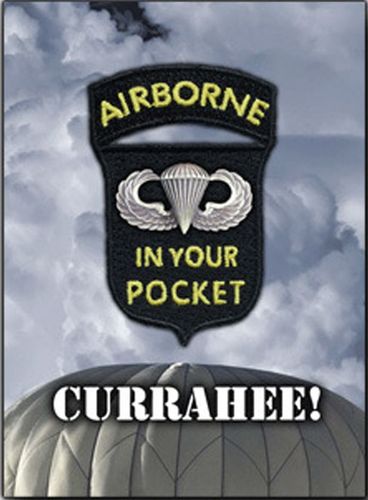 Airborne In Your Pocket: Currahee!