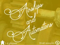 Airships and Automatons