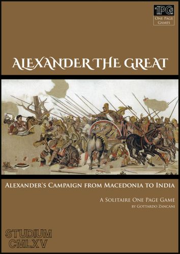 Alexander the Great: Alexander's Campaign from Macedonia to India
