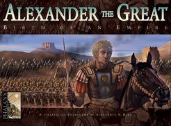 Alexander the Great: Birth of an Empire