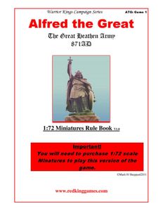 Alfred the Great: The Great Heathen Army 871AD – Miniatures Edition
