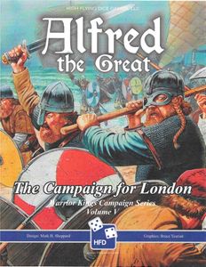 Alfred the Great: The London Campaign, 885 AD (Volume 5)
