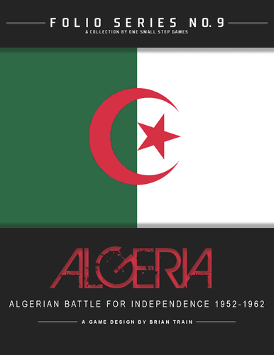 Algeria: The War of Independence 1954-1962