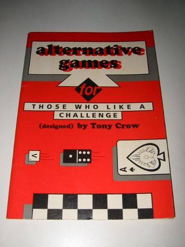 Alternative Games for Those Who Like  a Challenge