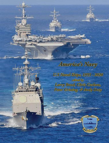 America's Navy: US Naval Ships 1955-2020
