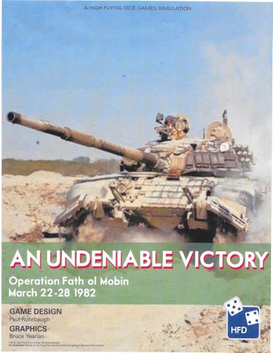 An Undeniable Victory: Operation Fath-ol-Mobin, March 23-28, 1982