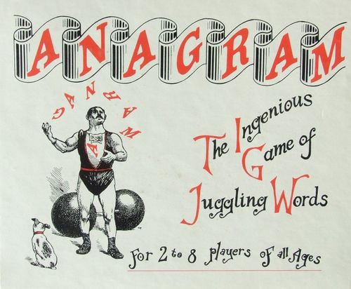 Anagram: The Ingenious Game of Juggling Words