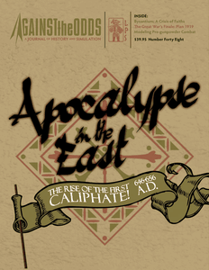 Apocalypse in the East: The Rise of the First Caliphate 646-656 A.D.