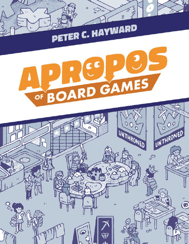 Apropos: Of Board Games