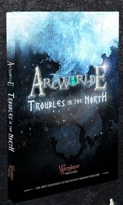 ArcWorlde: Troubles in the North