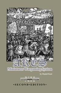 ARES: Miniatures Wargaming System