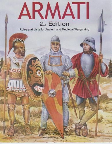 Armati 2nd Edition: Rules and Lists for Ancient and Medieval Wargaming