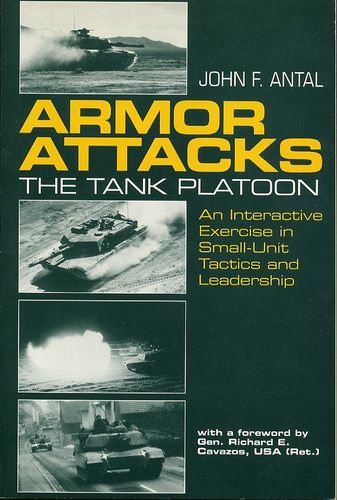Armor Attacks: The Tank Platoon