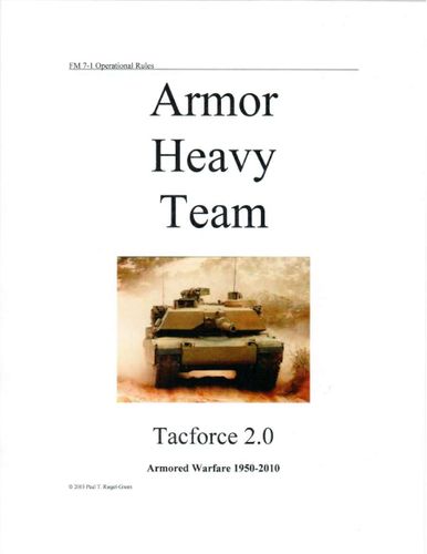 Armor Heavy Team: Tacforce 2.0 – Armored Warfare 1950-2010